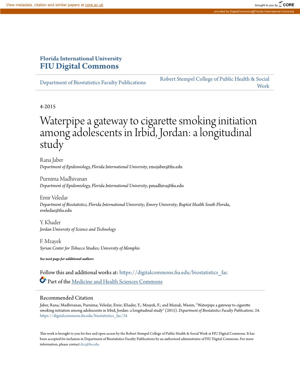 Waterpipe a Gateway to Cigarette Smoking Initiation Among
