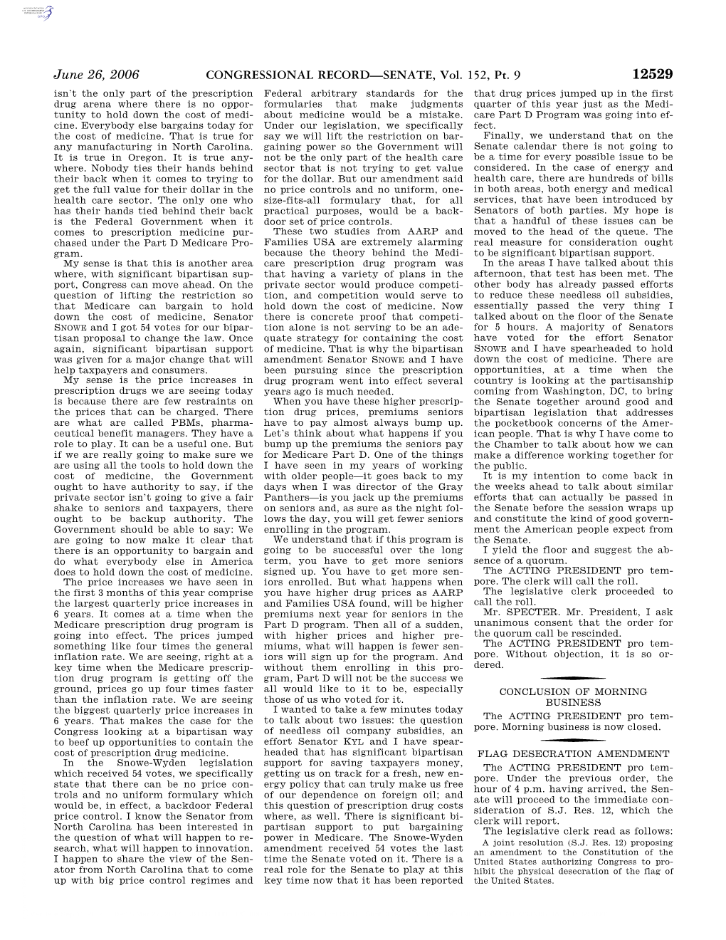 CONGRESSIONAL RECORD—SENATE, Vol. 152, Pt. 9 June 26, 2006 the Senate Proceeded to Consider the Volved