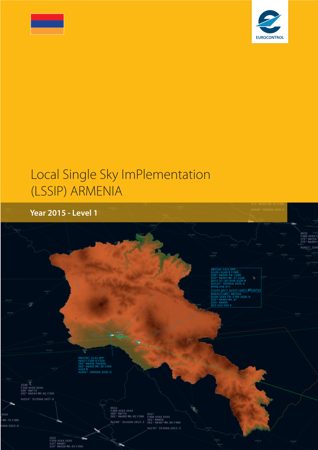 Local Single Sky Implementation (LSSIP) ARMENIA
