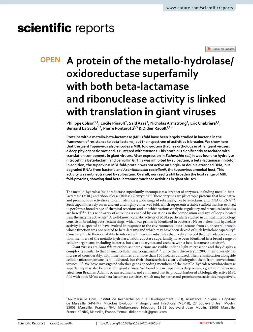 A Protein of the Metallo-Hydrolase/Oxidoreductase Superfamily with Both Beta-Lactamase and Ribonuclease Activity Is Linked With