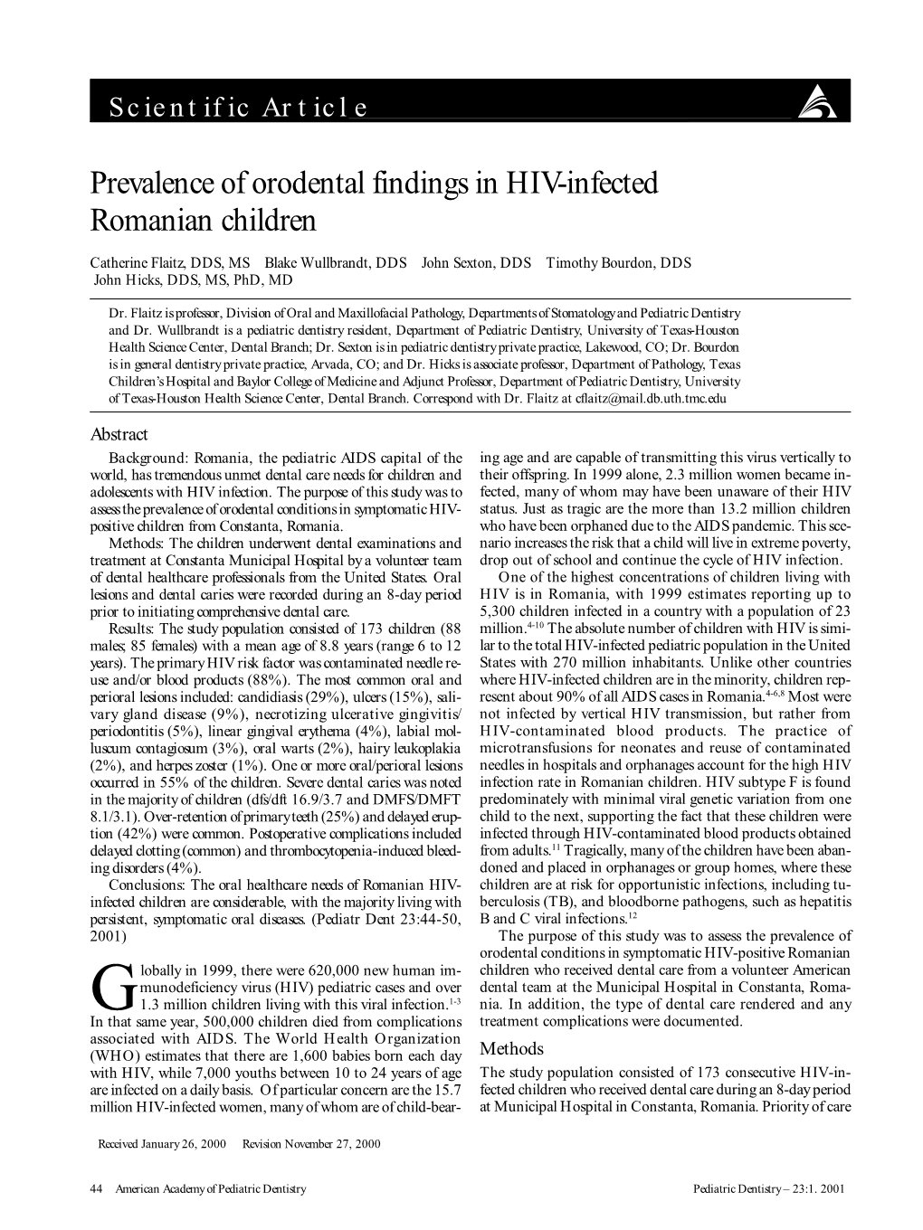 Prevalence of Orodental Findings in HIV-Infected Romanian Children