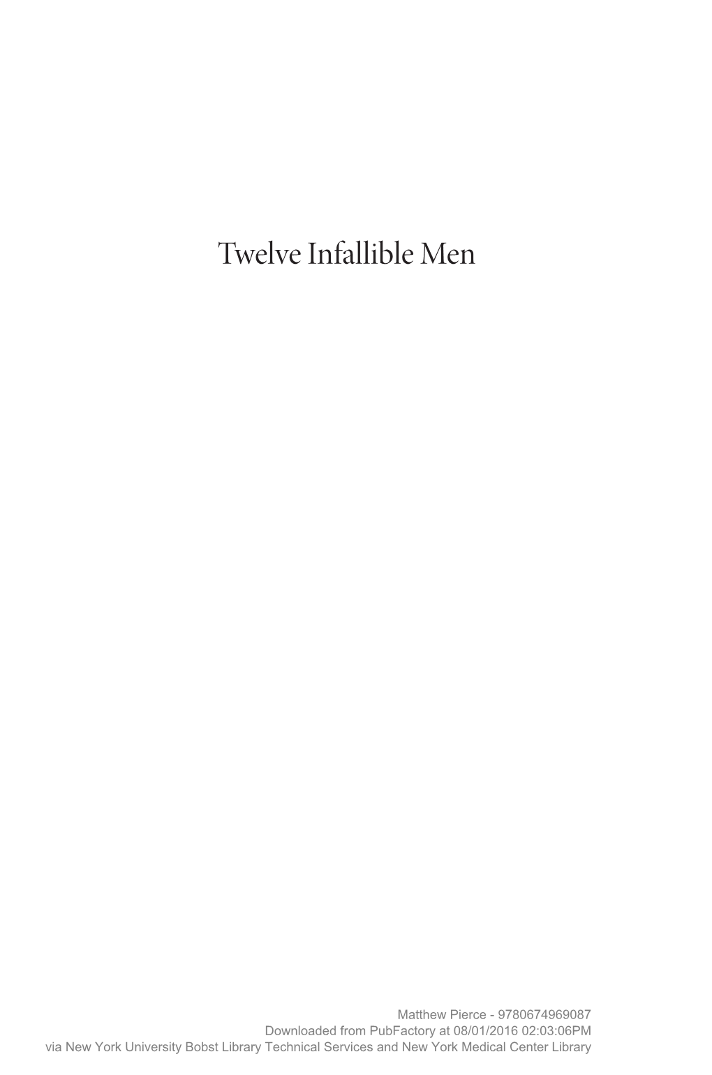 Twelve Infallible Men