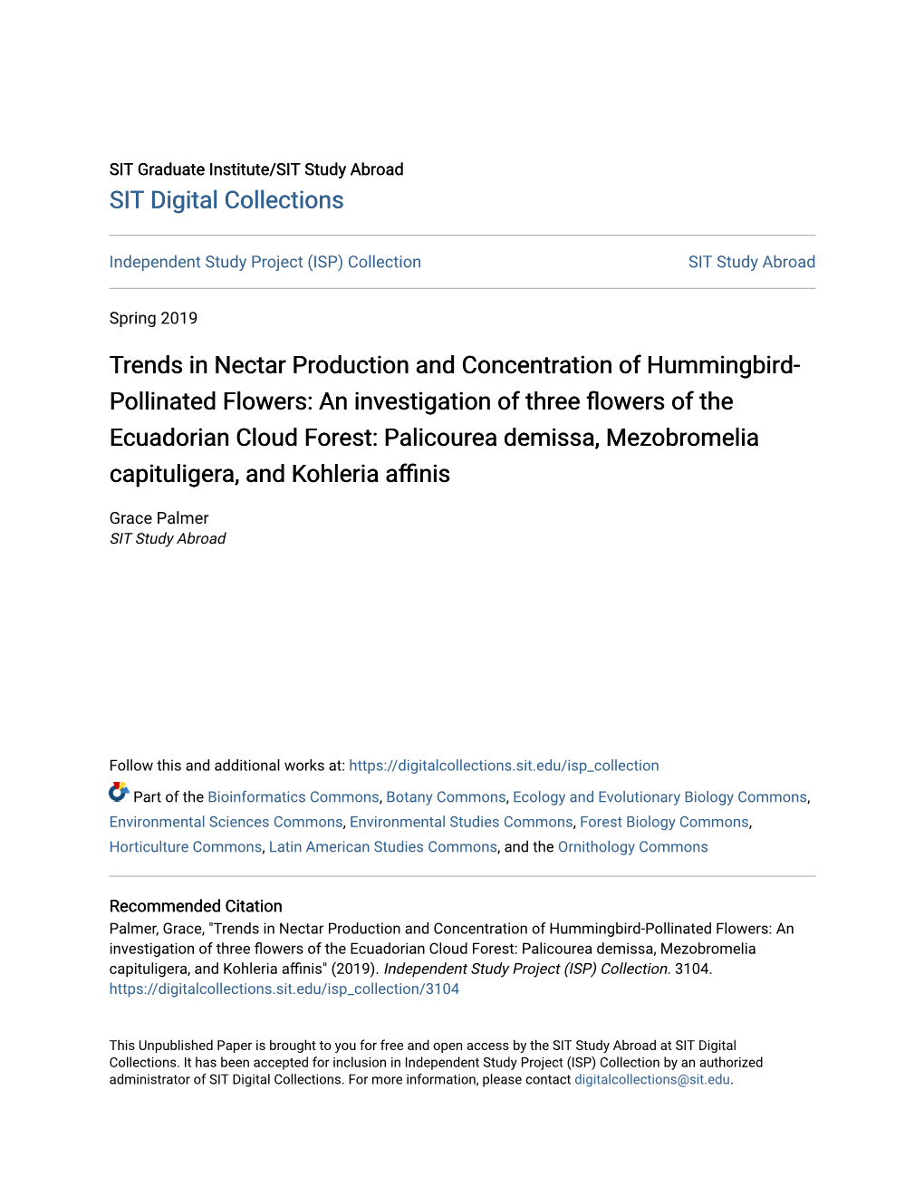 Trends in Nectar Production and Concentration of Hummingbird-Pollinated Flowers