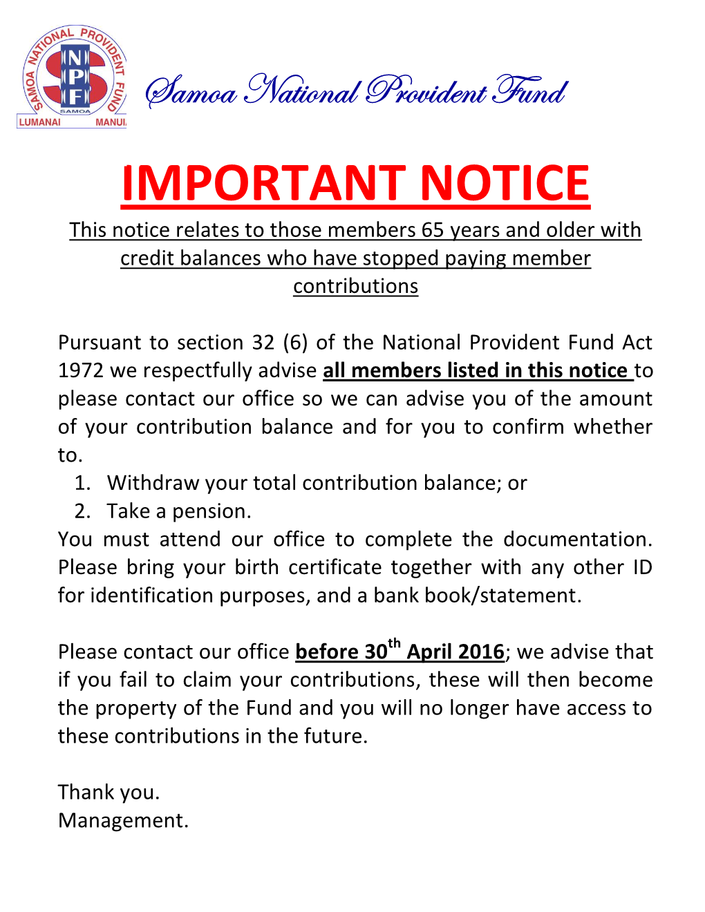 IMPORTANT NOTICE This Notice Relates to Those Members 65 Years and Older with Credit Balances Who Have Stopped Paying Member Contributions