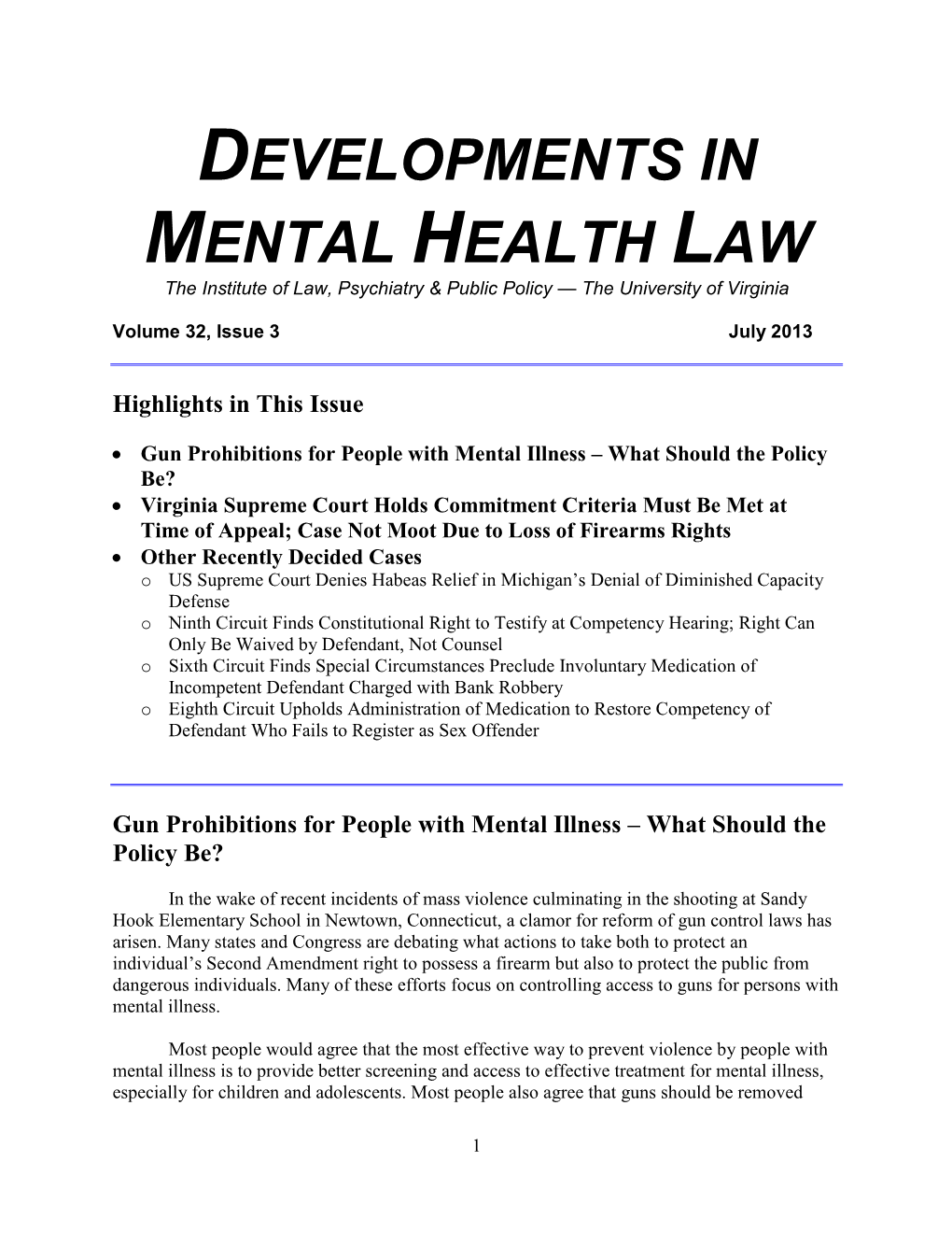 DEVELOPMENTS in MENTAL HEALTH LAW the Institute of Law, Psychiatry & Public Policy — the University of Virginia