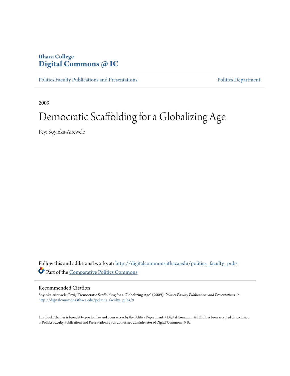 Democratic Scaffolding for a Globalizing Age Peyi Soyinka-Airewele