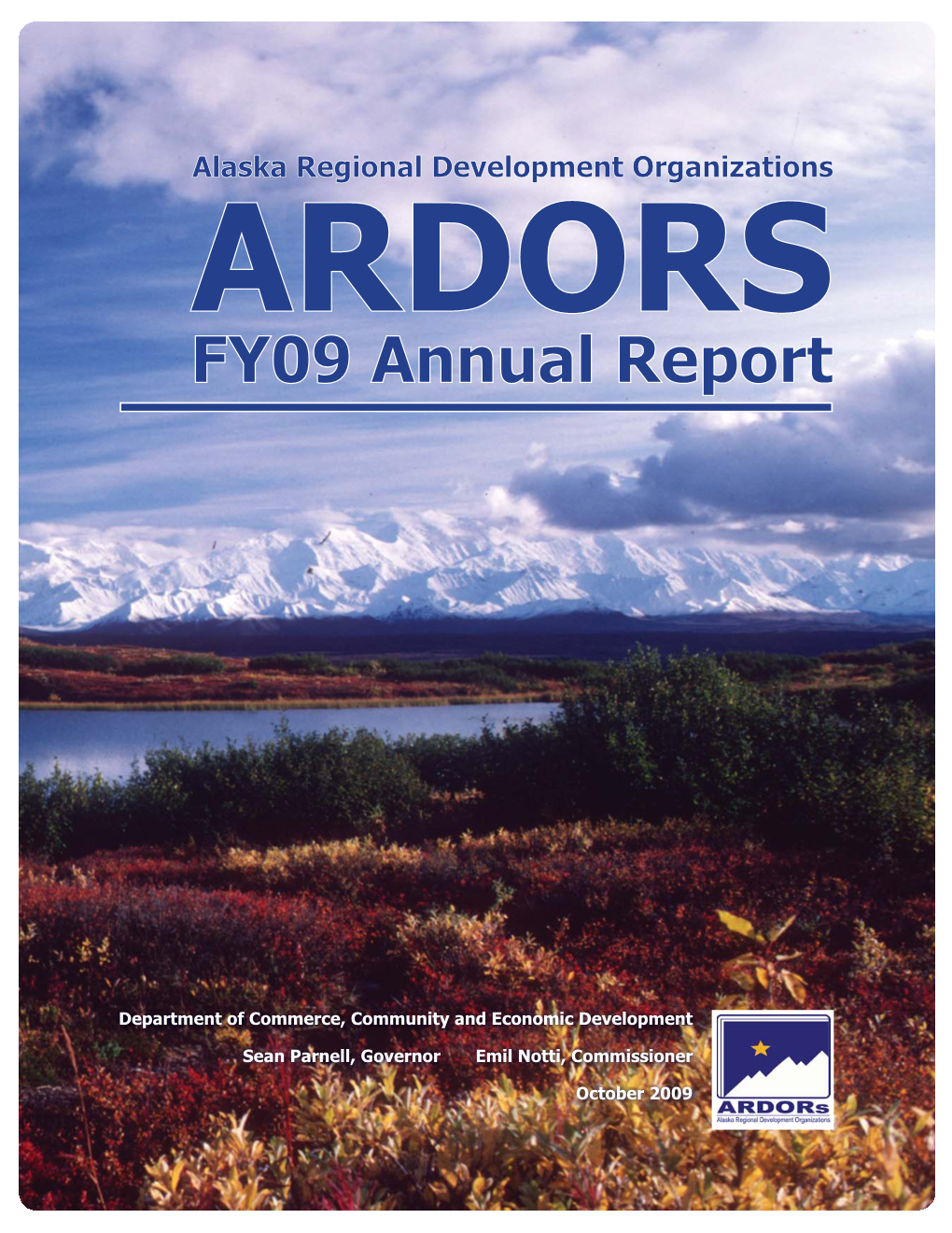FY09 ARDORS Annual Report
