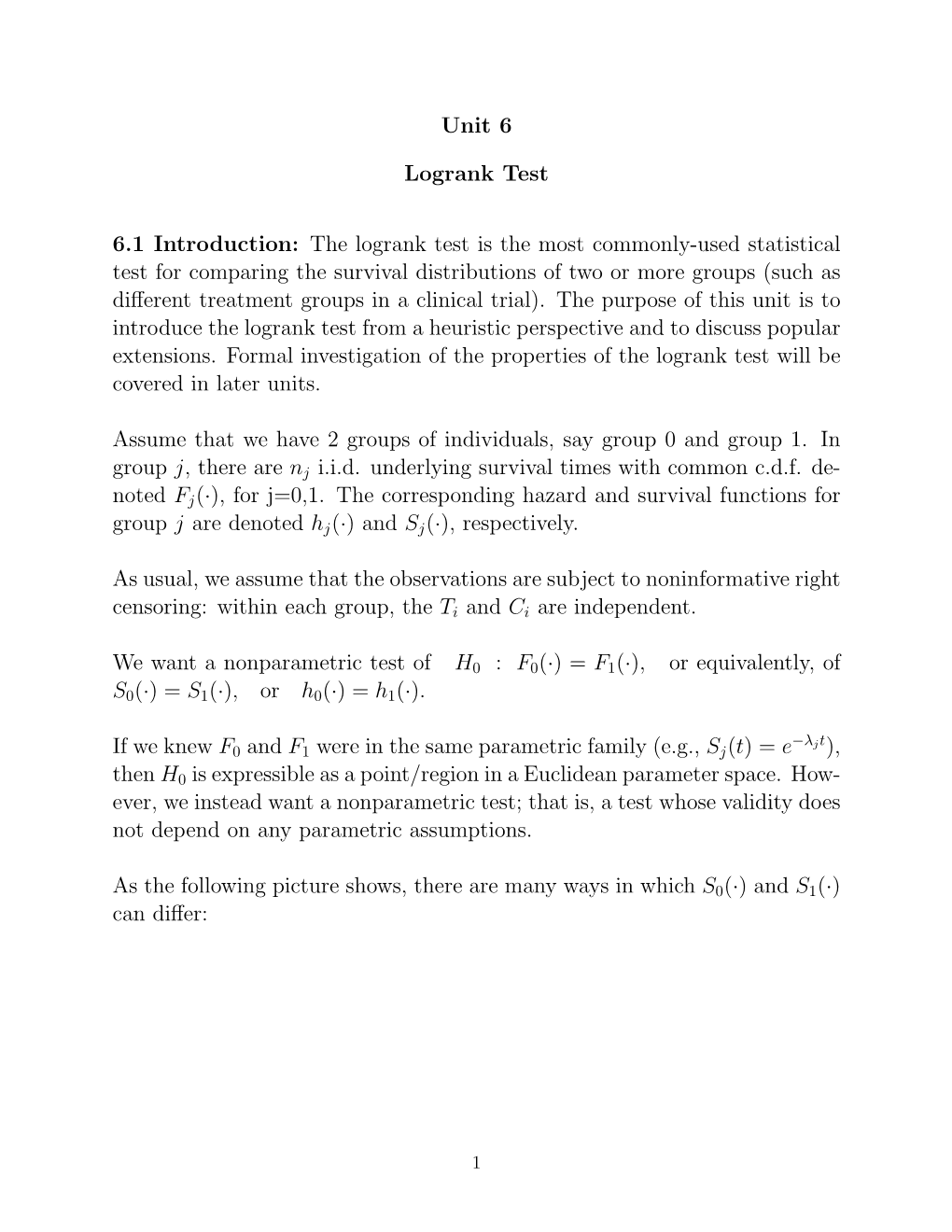 Unit 6 Logrank Test 6.1 Introduction