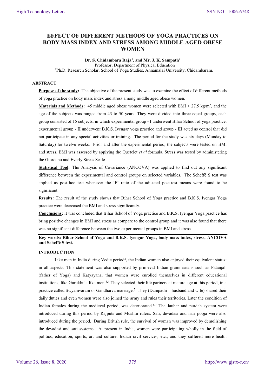 Effect of Different Methods of Yoga Practices on Body Mass Index and Stress Among Middle Aged Obese Women