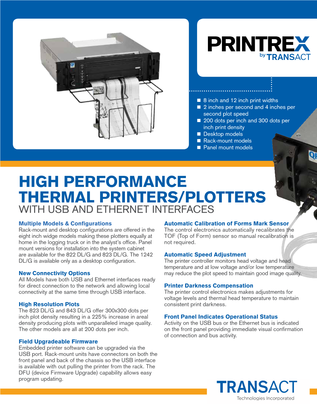 High Performance Thermal Printers/Plotters with Usb and Ethernet Interfaces