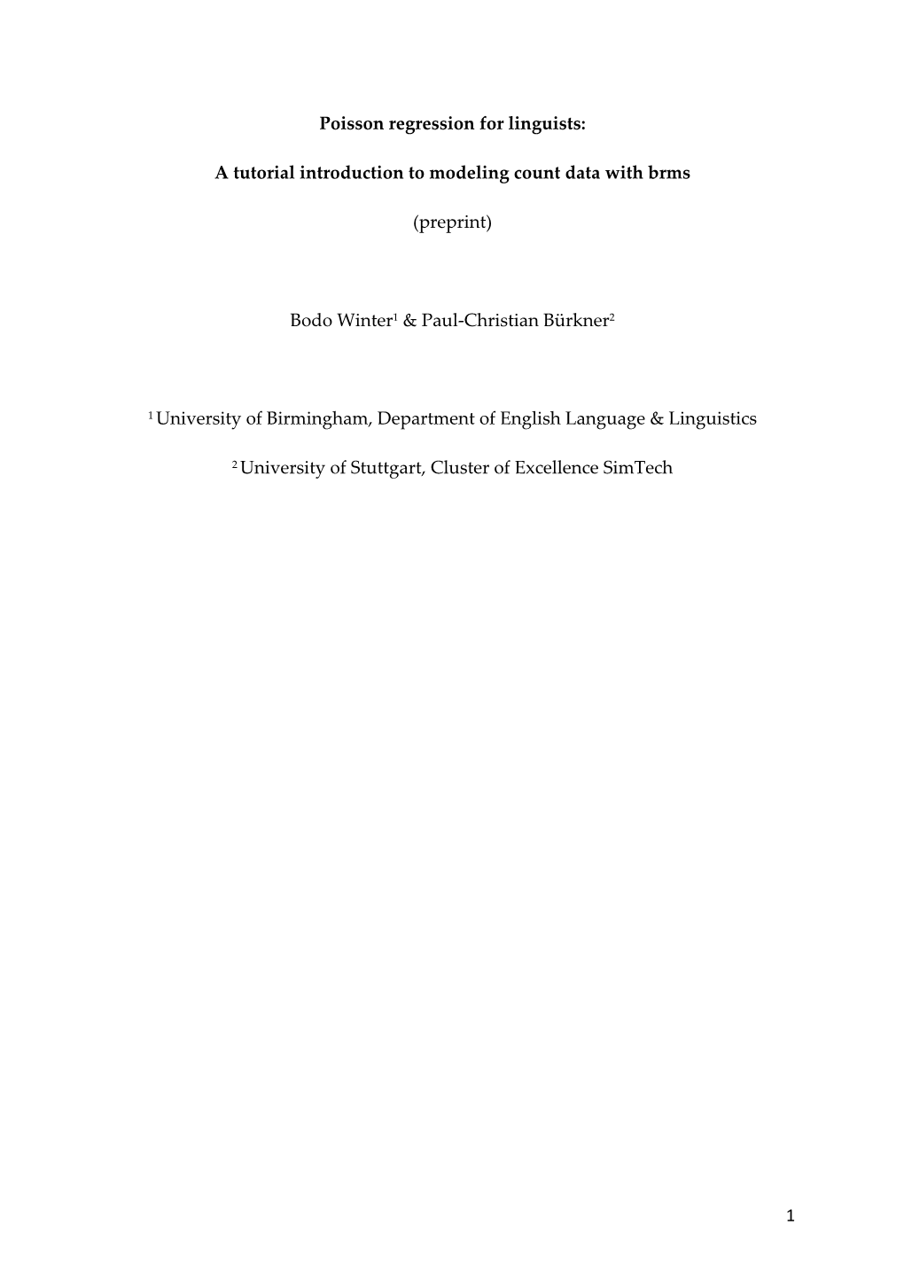 1 Poisson Regression for Linguists: a Tutorial Introduction to Modeling