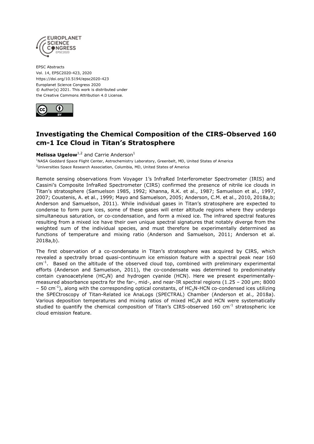 Investigating the Chemical Composition of the CIRS-Observed 160 Cm-1 Ice Cloud in Titan’S Stratosphere