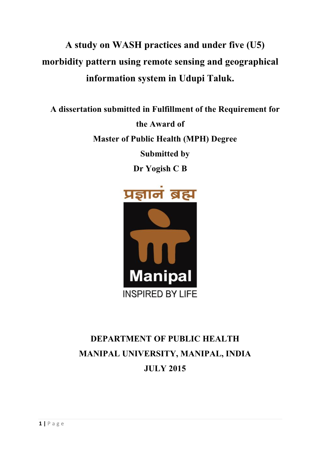 Morbidity Pattern Using Remote Sensing and Geographical Information System in Udupi Taluk