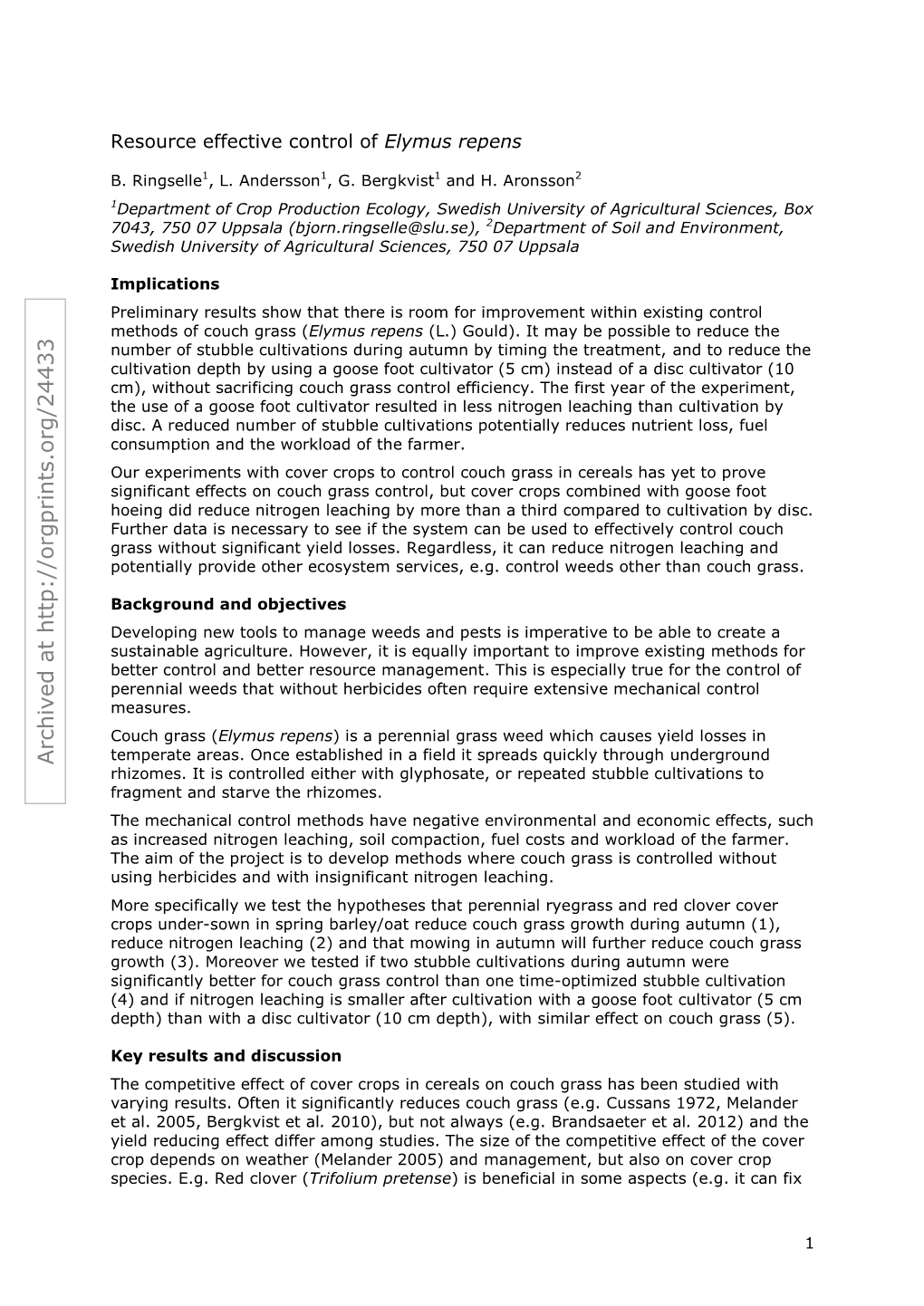 Resource Effective Control of Elytrigia Repens