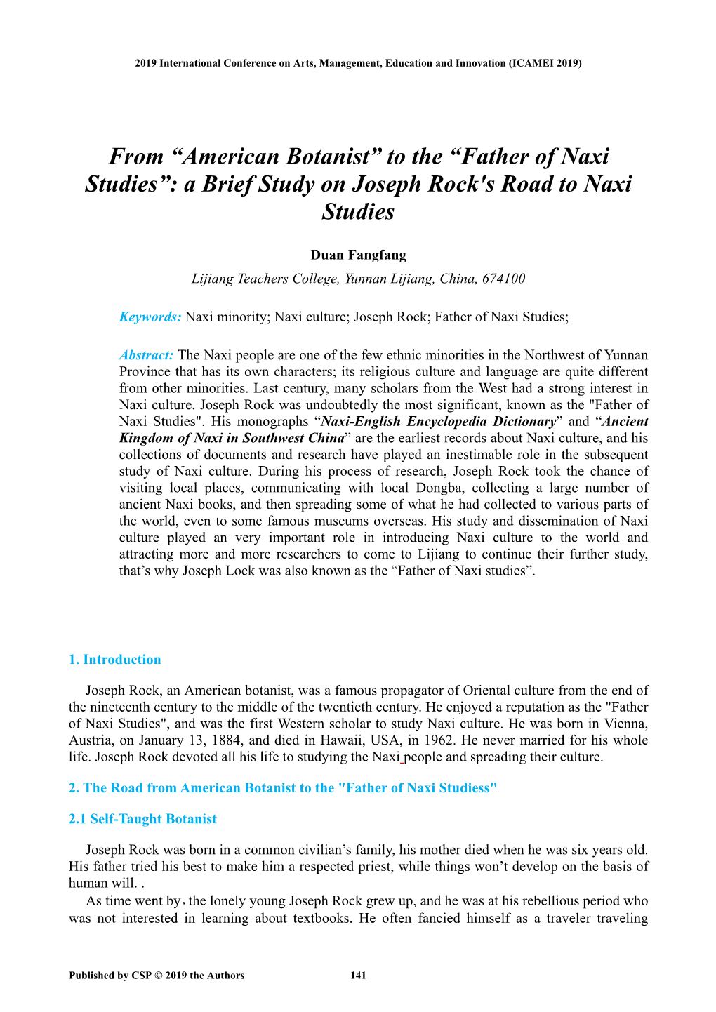 A Brief Study on Joseph Rock's Road to Naxi Studies