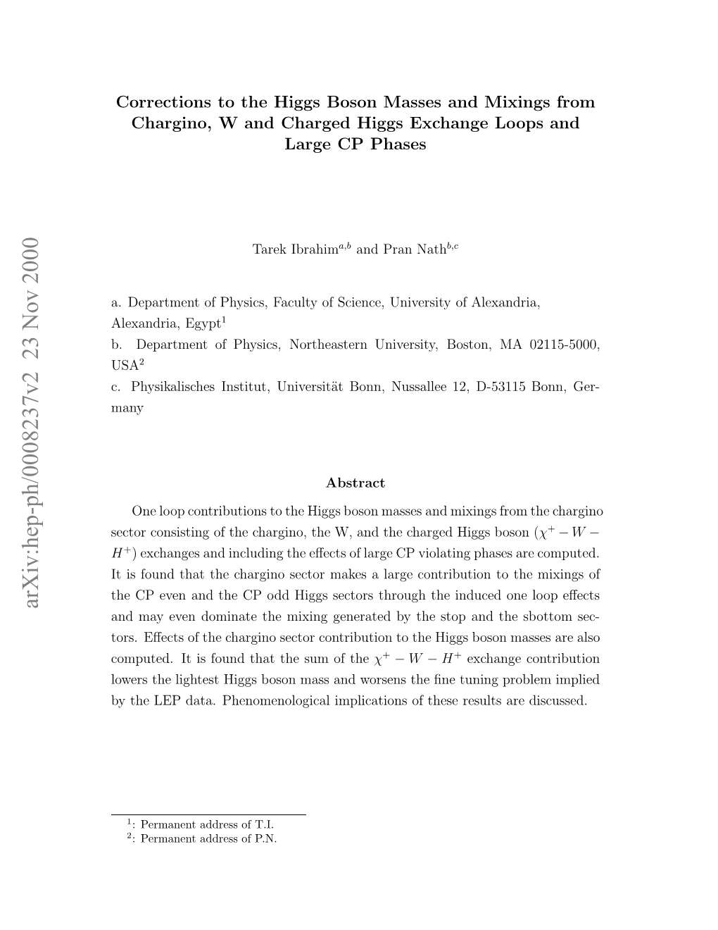 Corrections to the Higgs Boson Masses and Mixings from Chargino