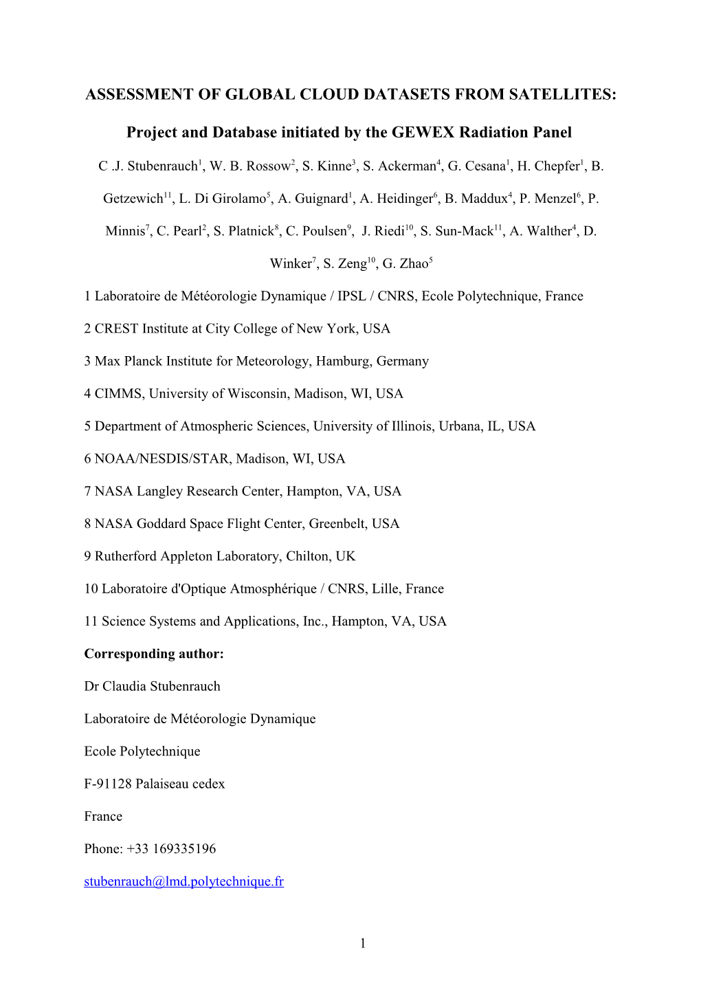 Assessment of Global Cloud Datasets from Satellites