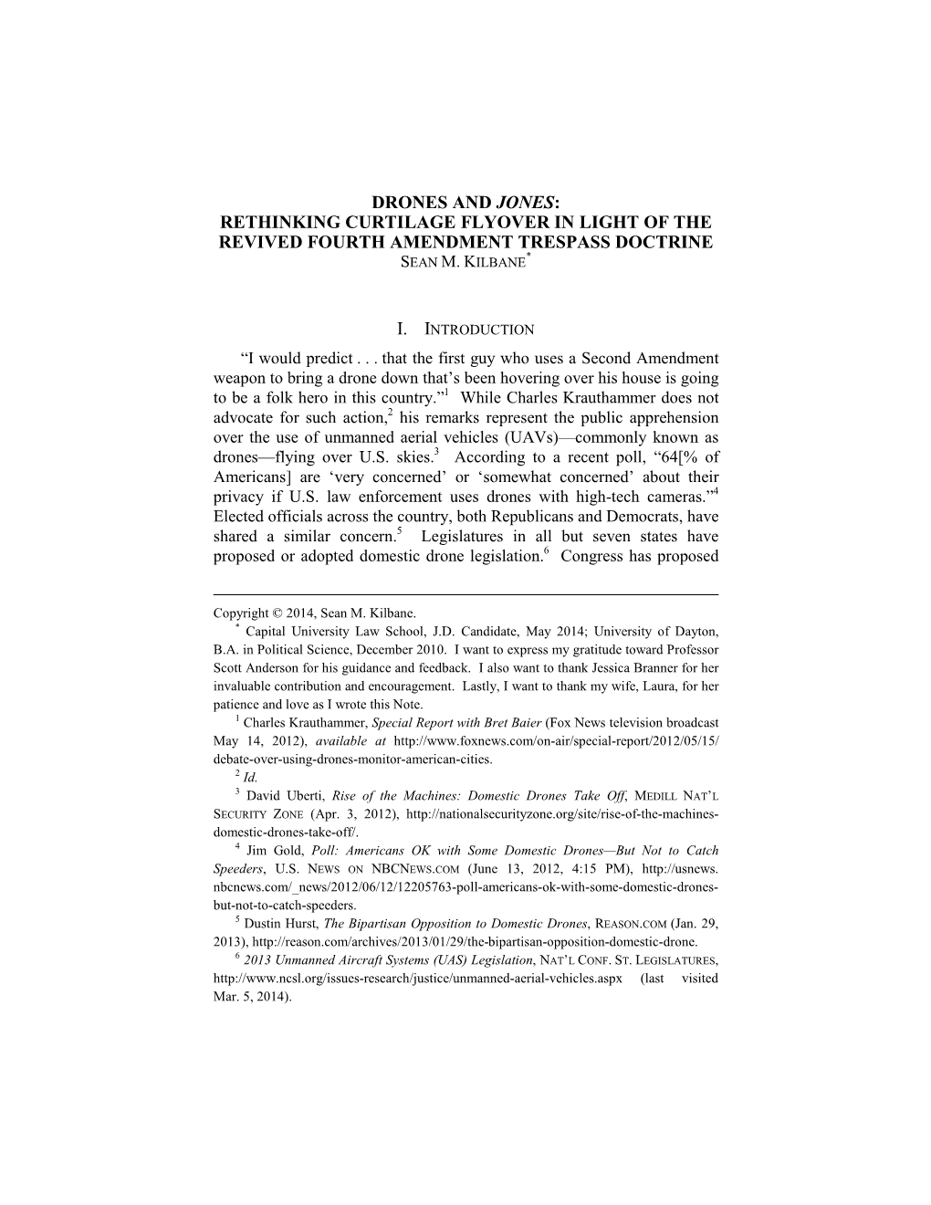 Drones and Jones: Rethinking Curtilage Flyover in Light of the Revived Fourth Amendment Trespass Doctrine Sean M