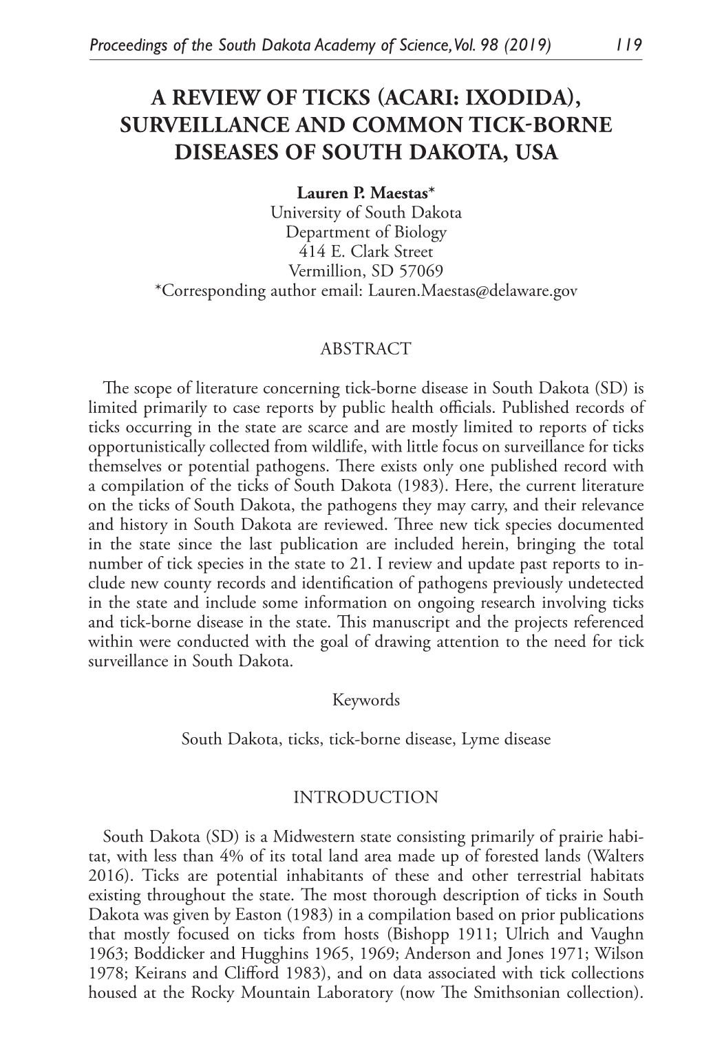 A Review of Ticks (Acari: Ixodida), Surveillance and Common Tick-Borne Diseases of South Dakota, Usa