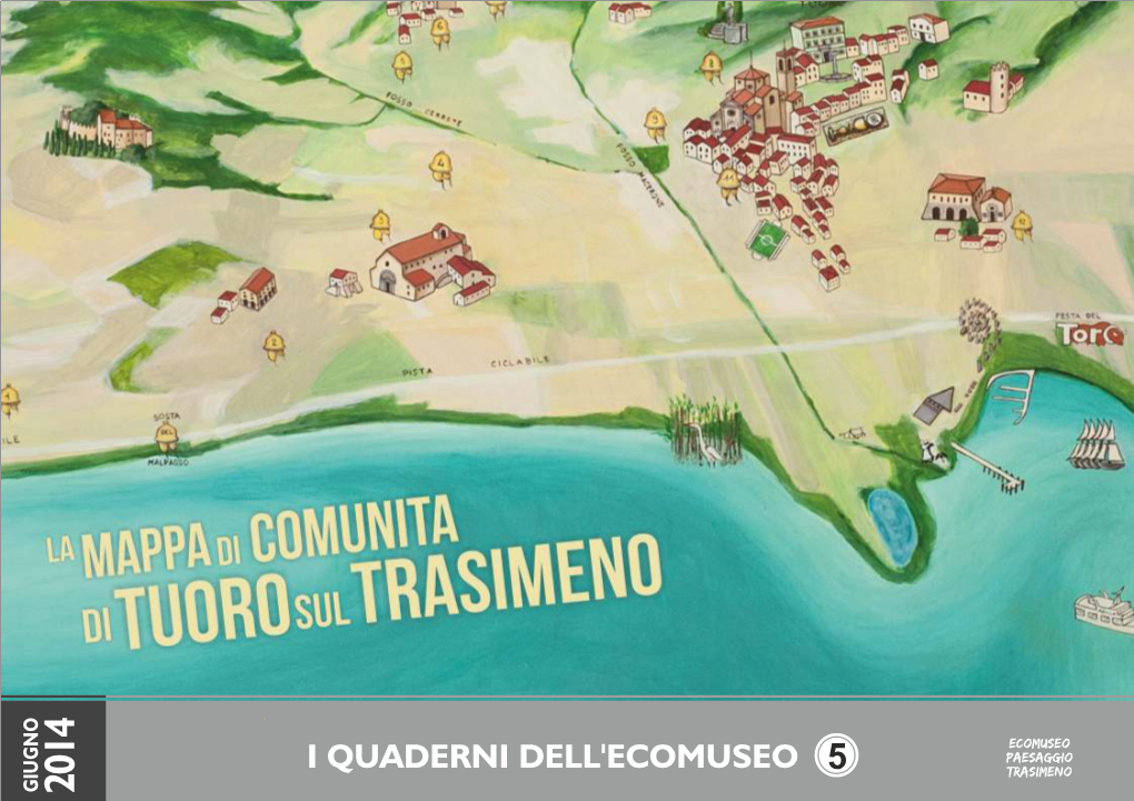 Mappa Di Comunità Di Tuoro Sul Trasimeno: Emi Petruzzi - Studio Naturalistico Hyla S.N.C
