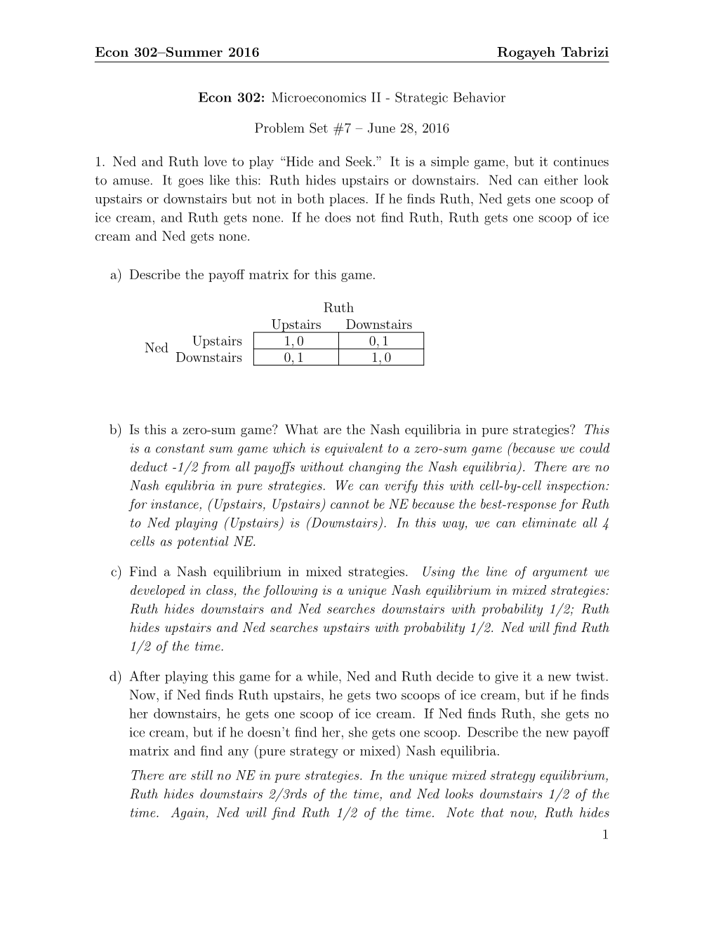 Econ 302–Summer 2016 Rogayeh Tabrizi Econ