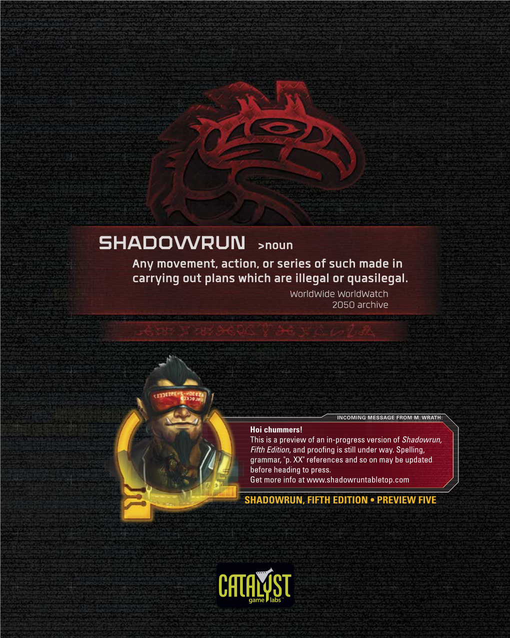 Shadowrun, Fifth Edition, Preview Five | Catalyst Game Labs