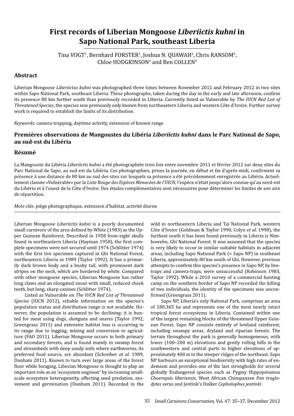 First Records of Liberian Mongoose Liberiictis Kuhni in Sapo National Park, Southeast Liberia