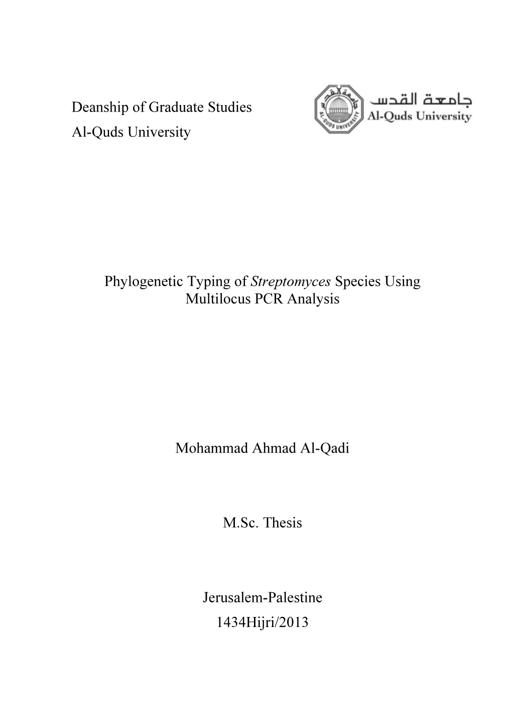 Deanship of Graduate Studies Al-Quds University Phylogenetic