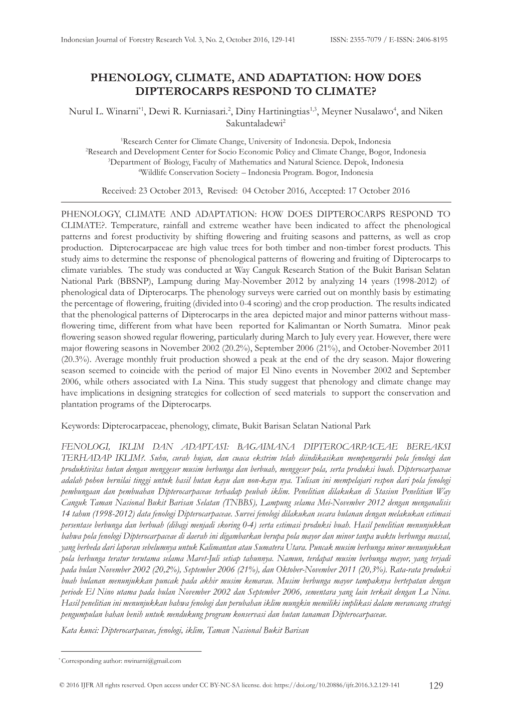 PHENOLOGY, CLIMATE, and ADAPTATION: HOW DOES DIPTEROCARPS RESPOND to CLIMATE? Nurul L