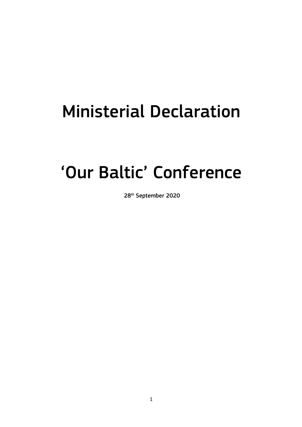 Our Baltic Ministerial Declaration