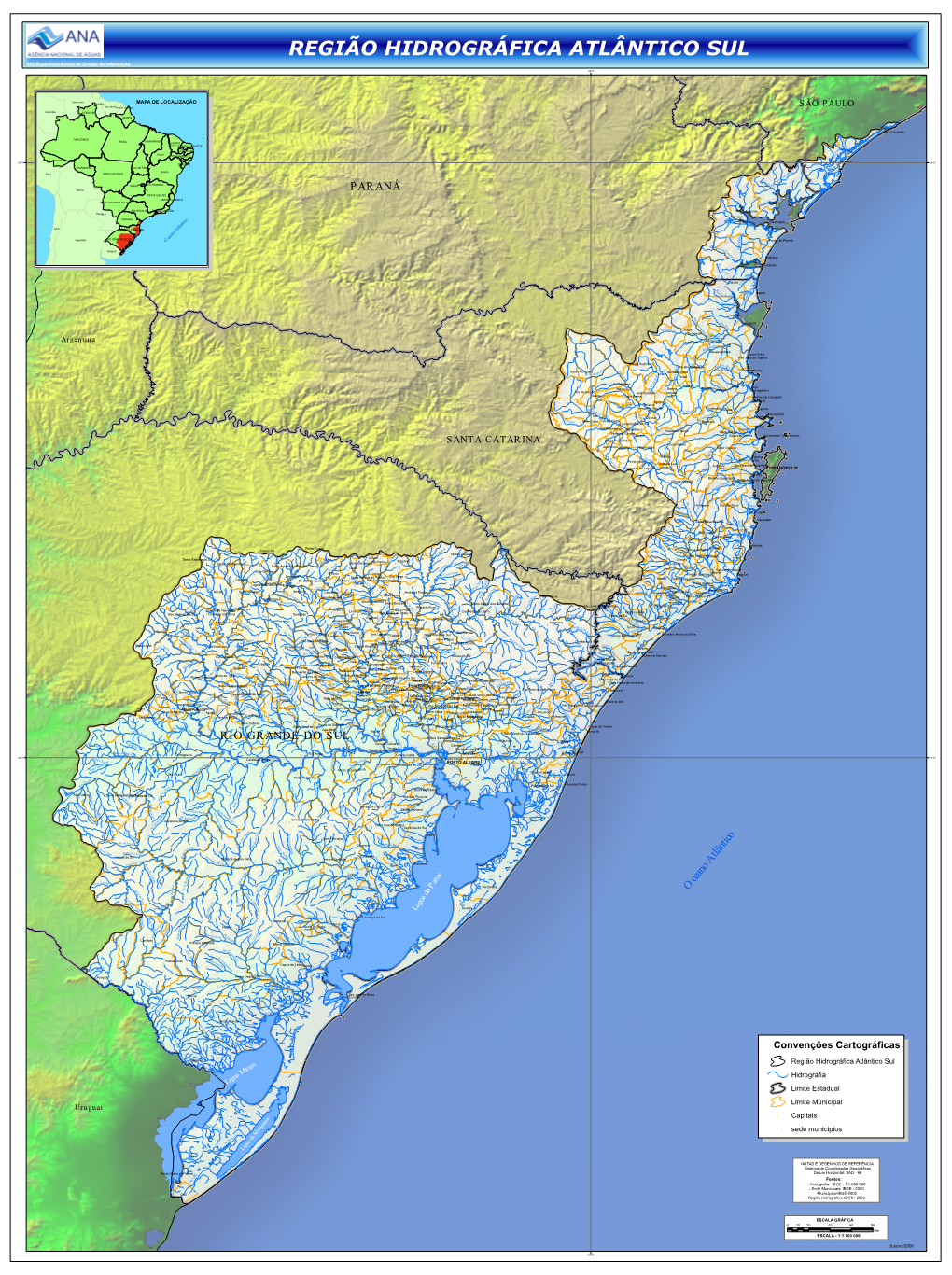 REGIÃO HIDROGRÁFICA ATLÂNTICO SUL SGI-Superintendencia De Gestão Da Informação SGI-Superintendencia De Gestão Da Informação -50°0'