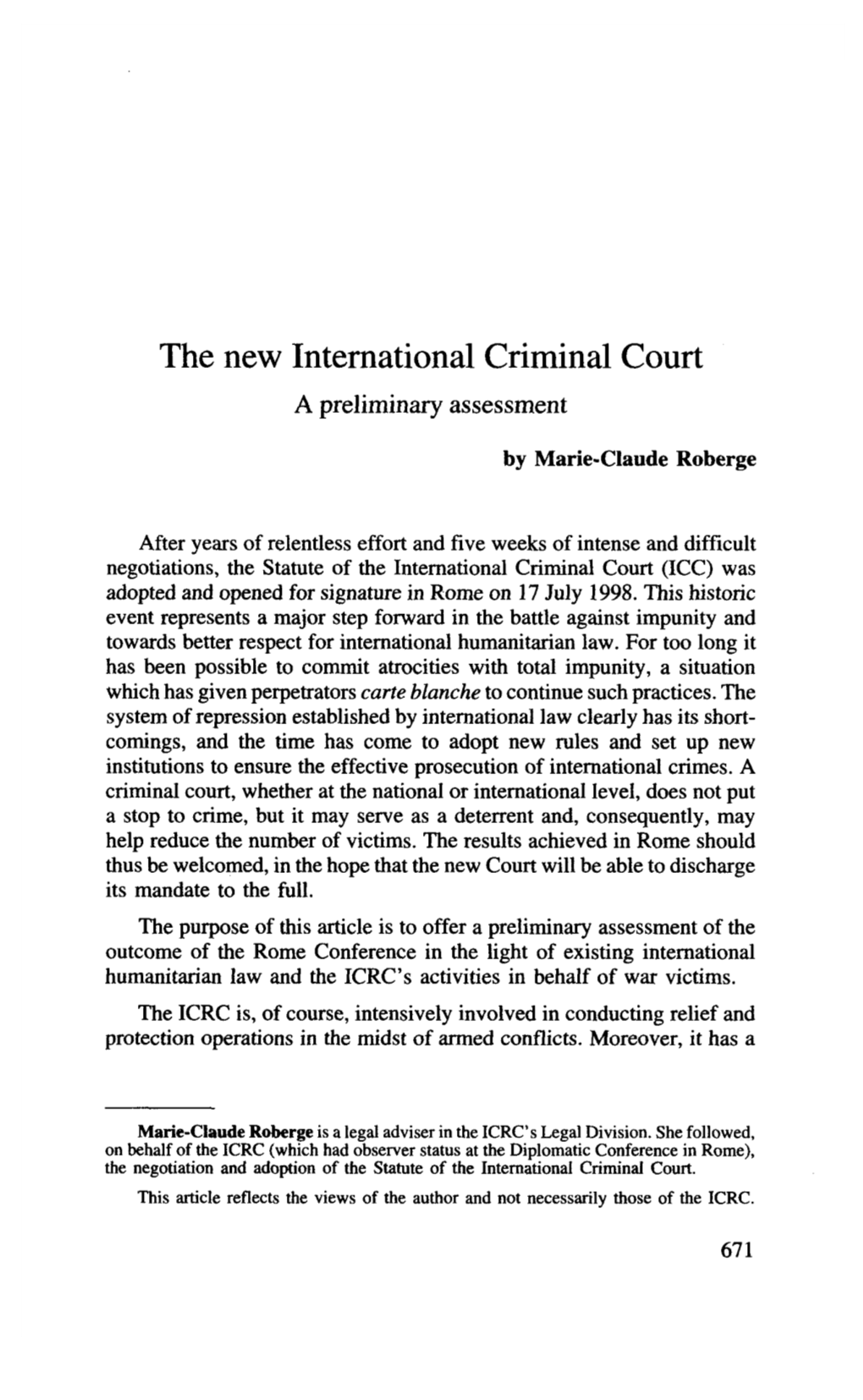 The New International Criminal Court: a Preliminary Assessment