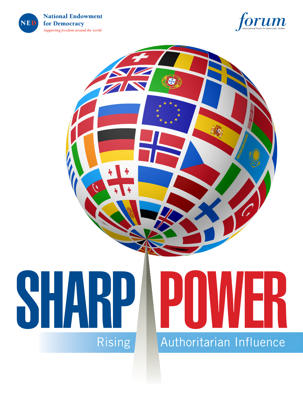 To 'Sharp Power': Rising Authoritarian Influence in the Democratic World