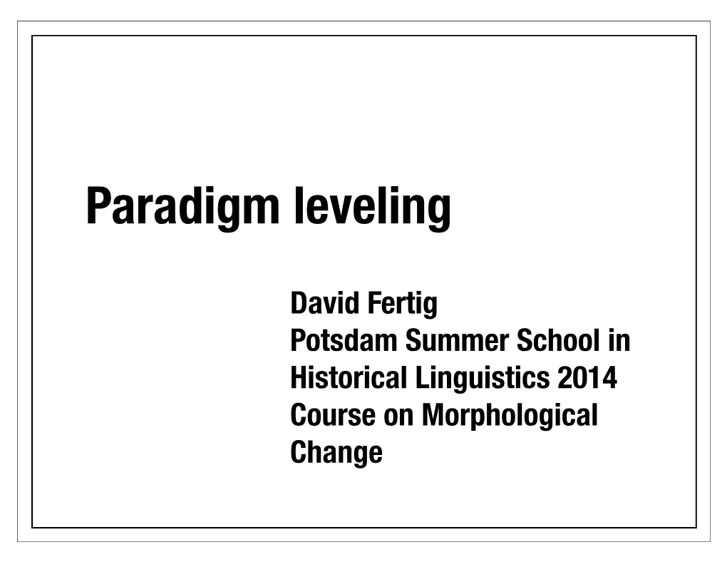 Paradigm Leveling