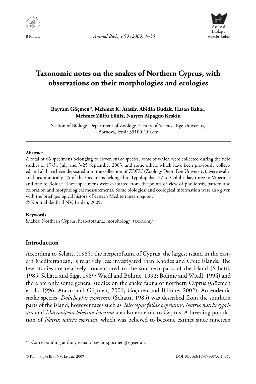 Taxonomic Notes on the Snakes of Northern Cyprus, with Observations on Their Morphologies and Ecologies