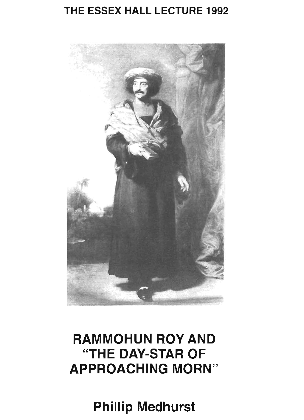 RAMMOHUN ROY and APPROACHING MORN" Lip Medhurs