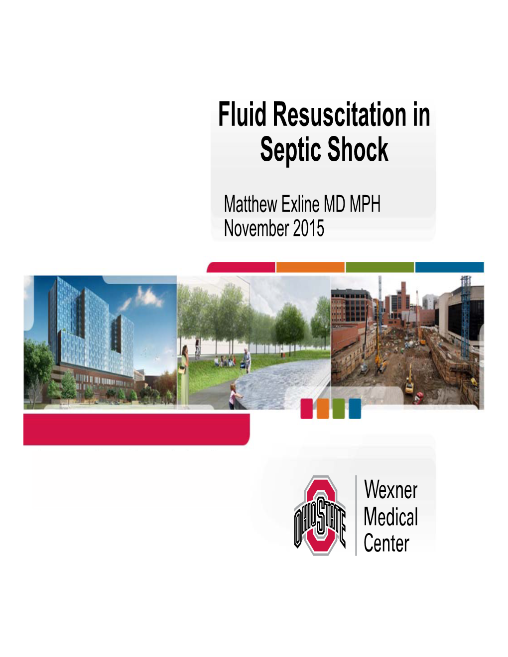 Fluid Resuscitation in Septic Shock