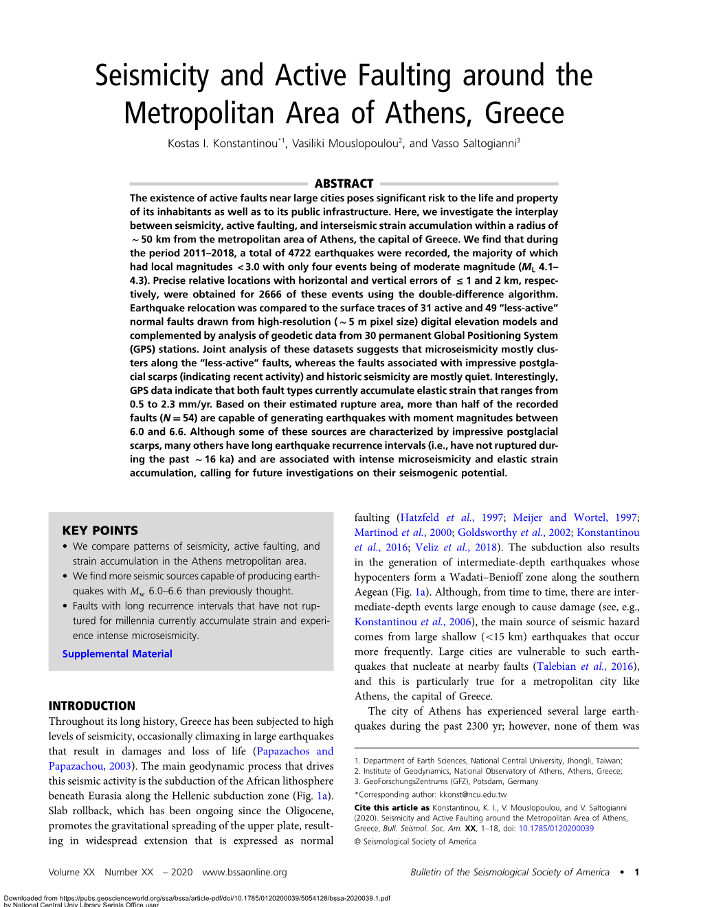 Seismicity and Active Faulting Around the Metropolitan Area of Athens, Greece Kostas I