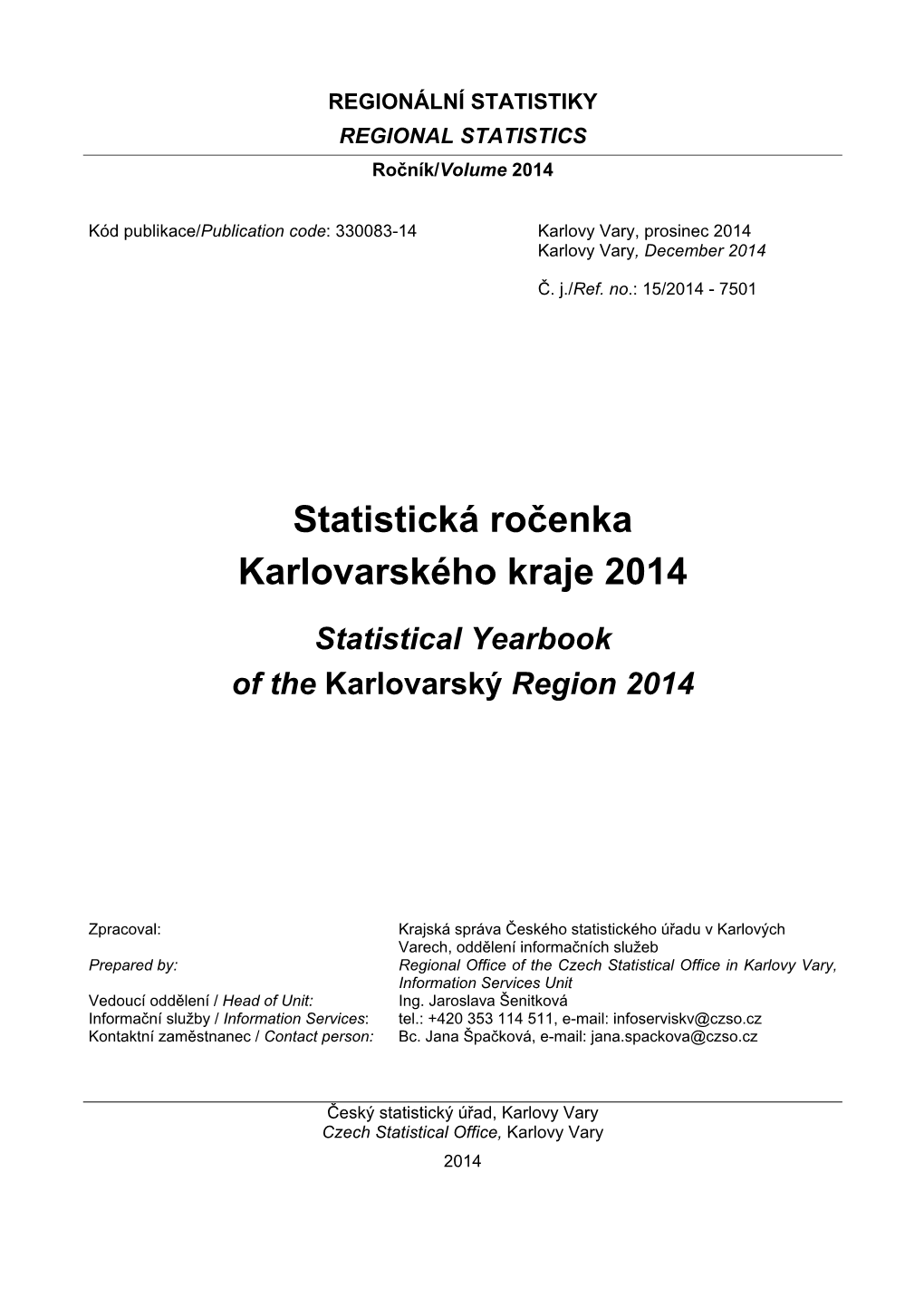 Statistická Ročenka Karlovarského Kraje 2014