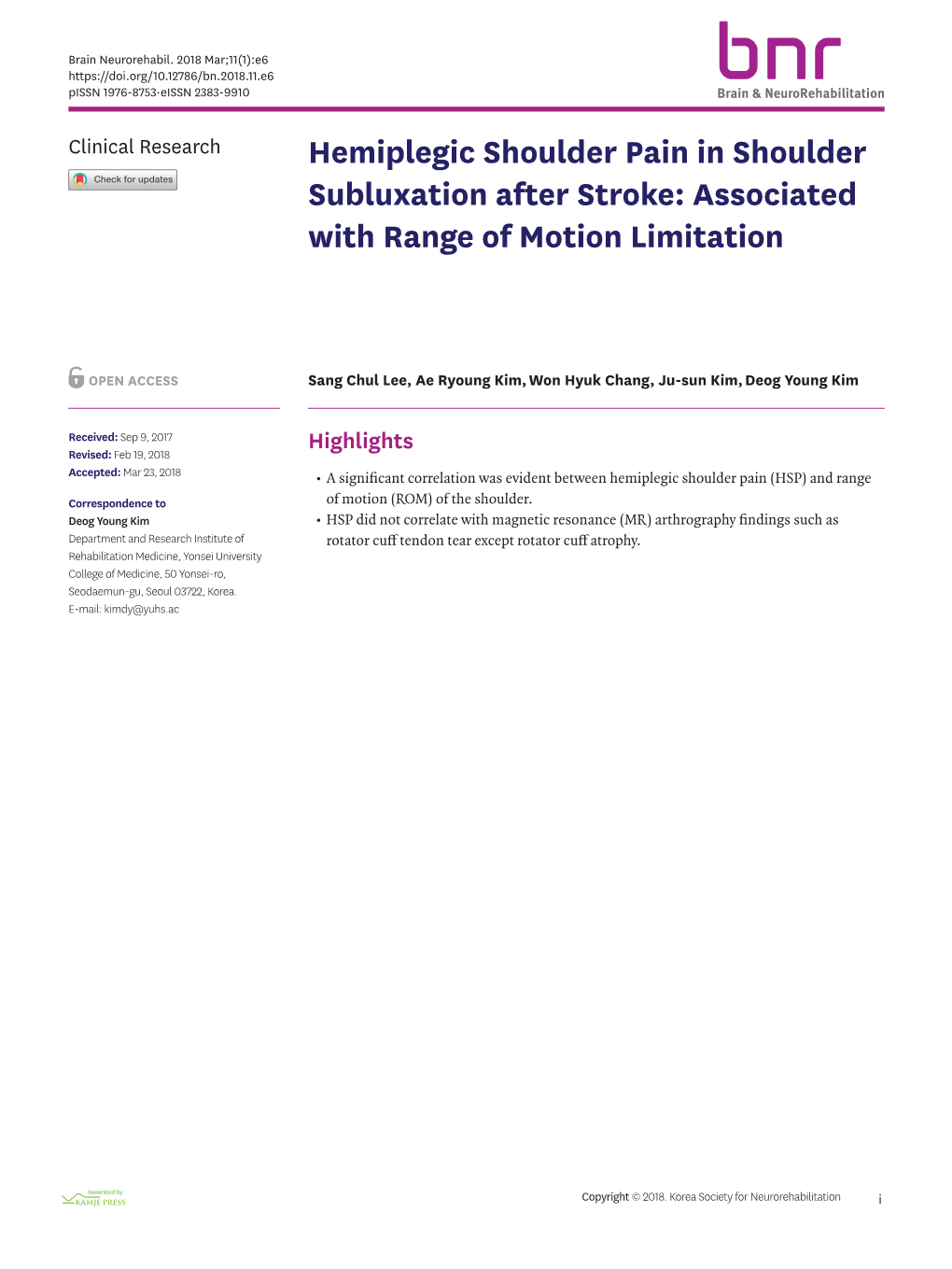 Hemiplegic Shoulder Pain in Shoulder Subluxation After Stroke: Associated with Range of Motion Limitation