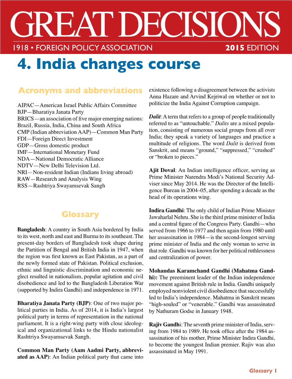 4. India Changes Course