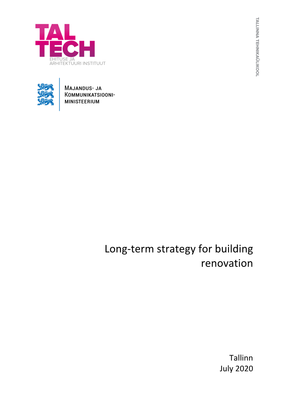 Long-Term Strategy for Building Renovation