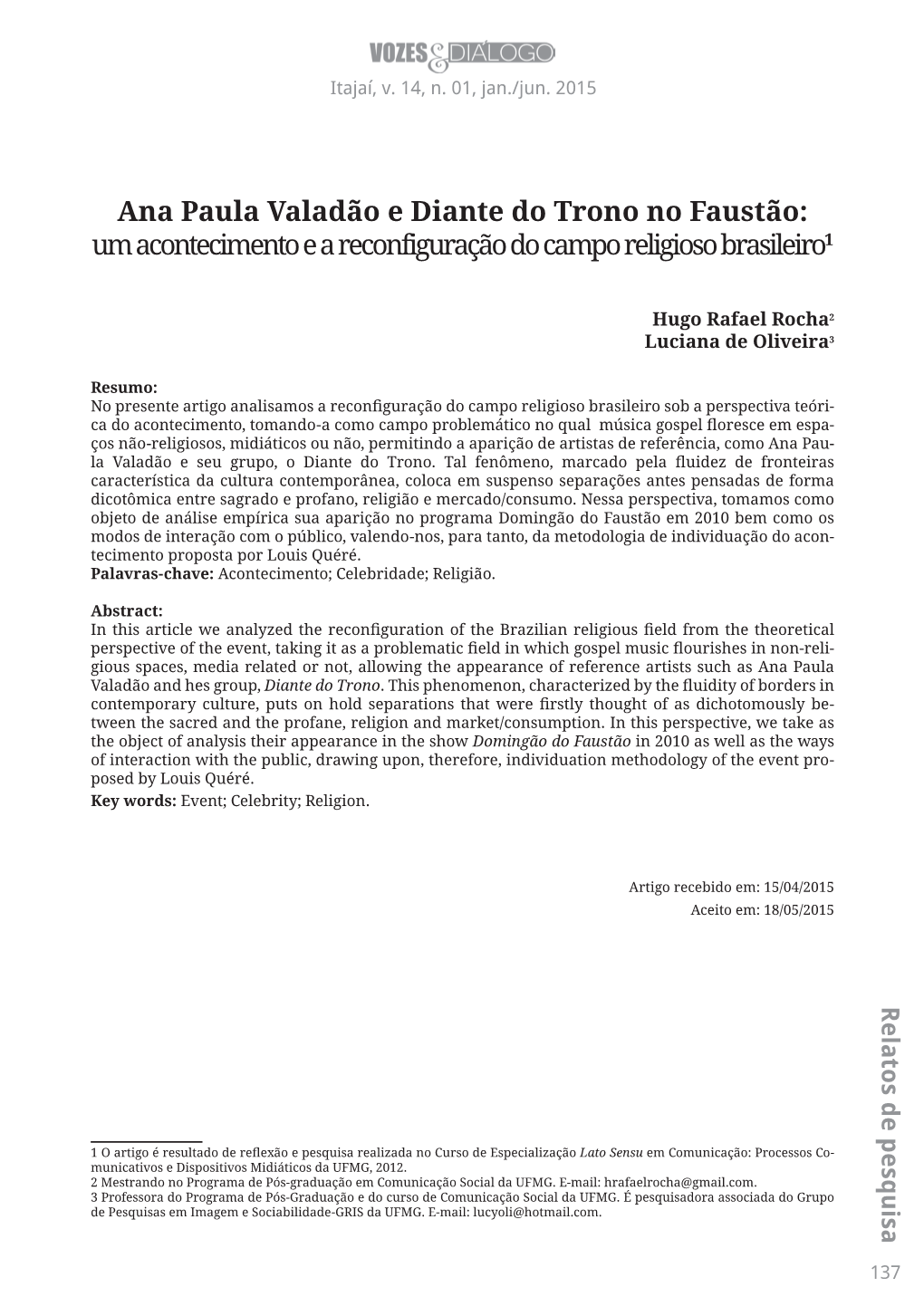 Ana Paula Valadão E Diante Do Trono No Faustão: Um Acontecimento E a Reconfiguração Do Campo Religioso Brasileiro1
