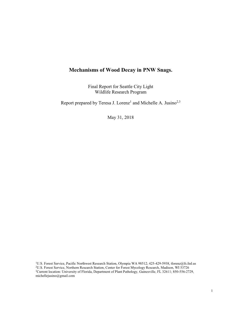 Lorenz and Jusino 2018 Mechanisms of Wood Decay in PNW Snags