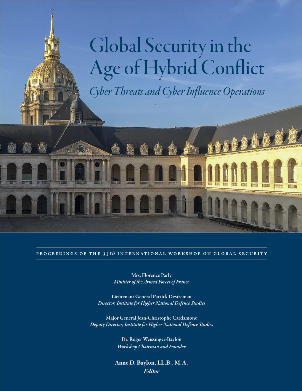 Global Security in the Age of Hybrid Conflict Cyber Threats and Cyber Influence Operations