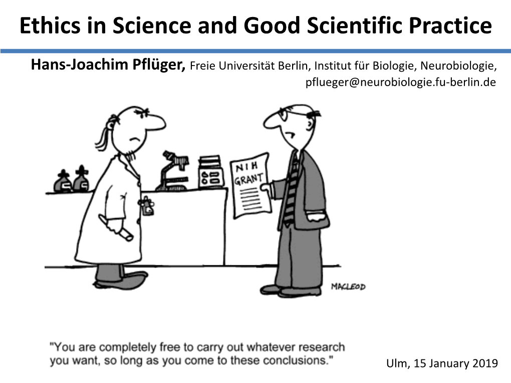 Ethics in Science and Good Scientific Practice