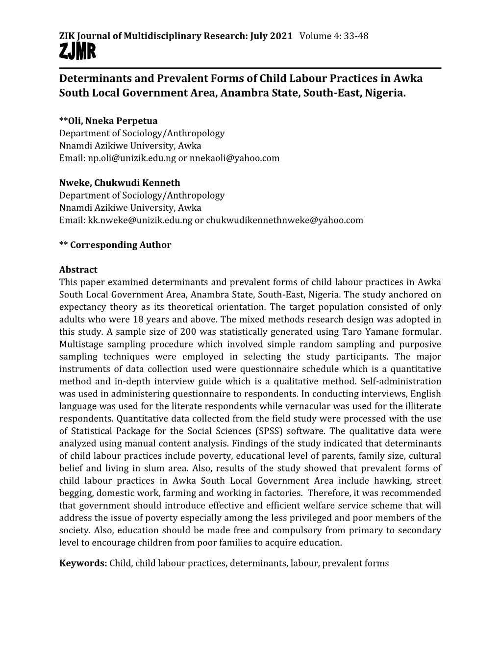 Determinants and Prevalent Forms of Child Labour Practices in Awka South Local Government Area, Anambra State, South-East, Nigeria