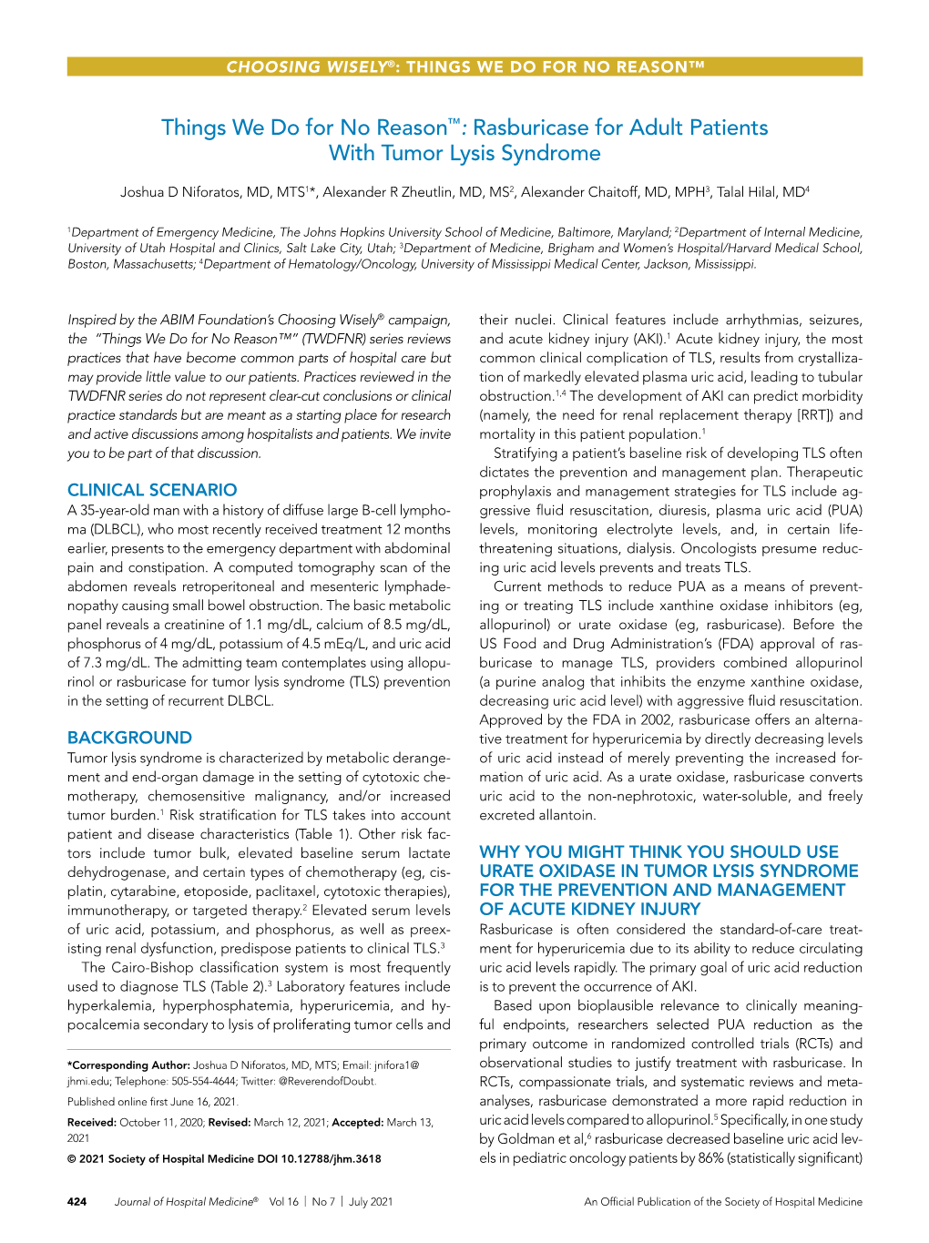 Things We Do for No Reason™: Rasburicase for Adult Patients with Tumor Lysis Syndrome