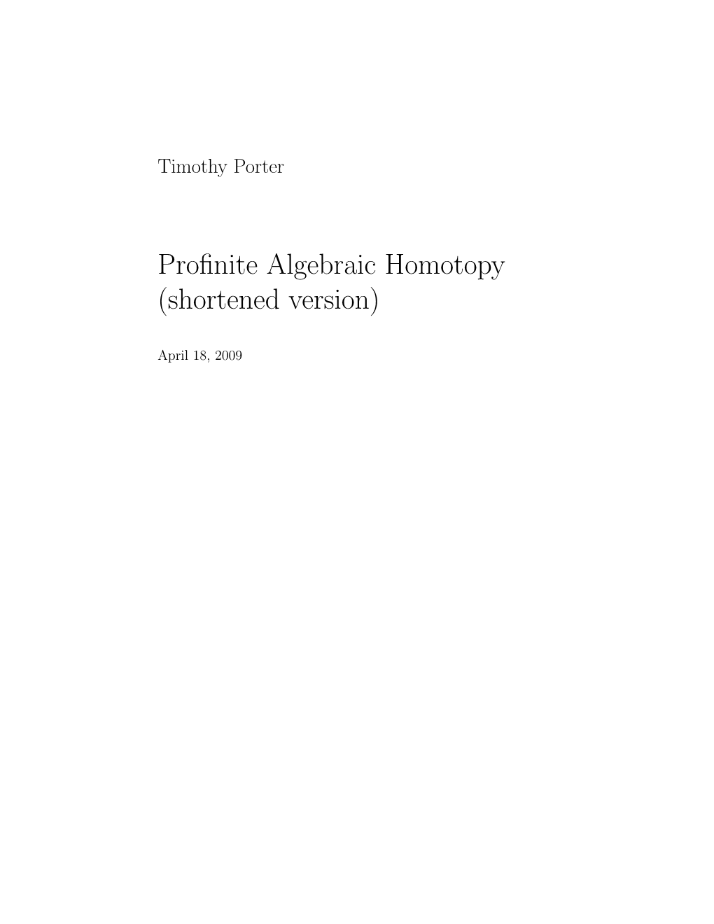 Profinite Algebraic Homotopy (Shortened Version)