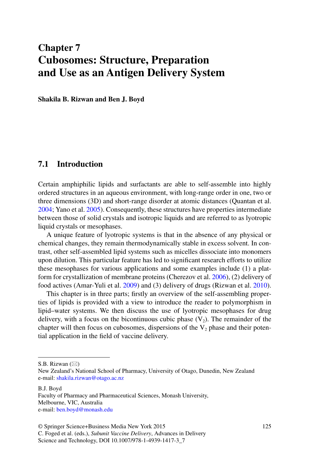 Cubosomes: Structure, Preparation and Use As an Antigen Delivery System